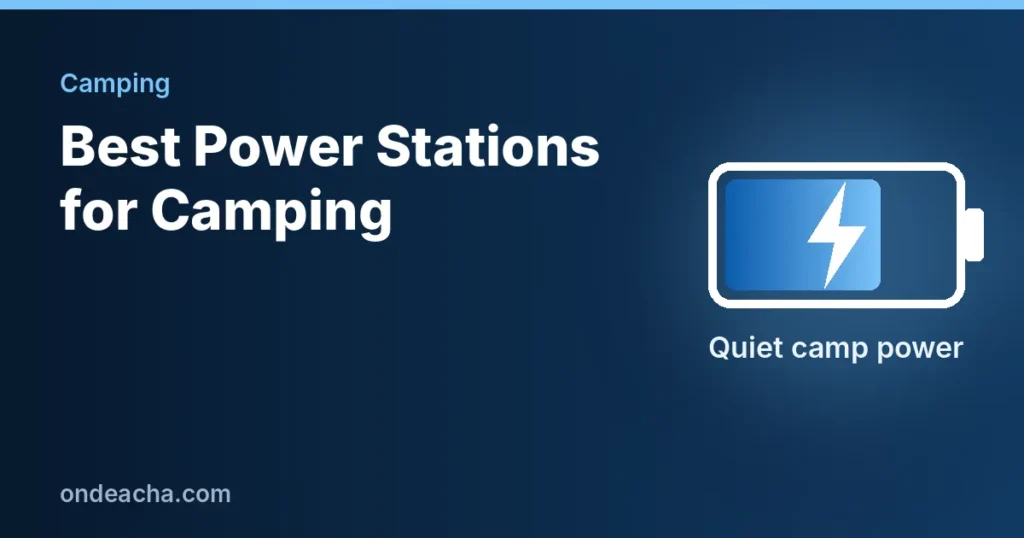 Best portable power stations for camping